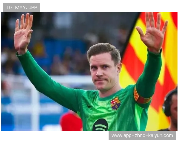 特尔施特根未来三大潜在下家曝光：谁将成为足坛新宠？